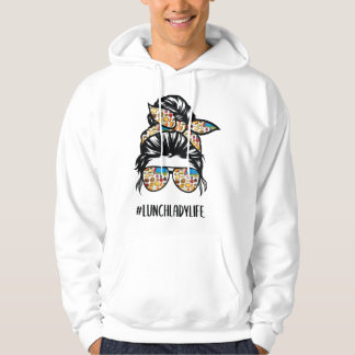 Lunch Lady life Messy bun Hair glasses, First Day Hoodie