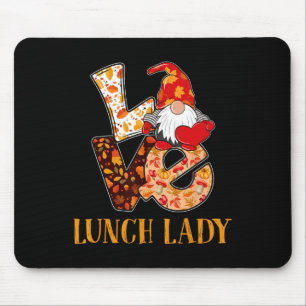 Lunch Lady Love Autumn Fall Gnome For Teachers Mouse Pad