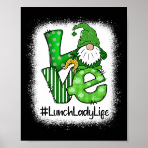Lunch Lady Love St Patricks Day Matching Gnome Sha Poster