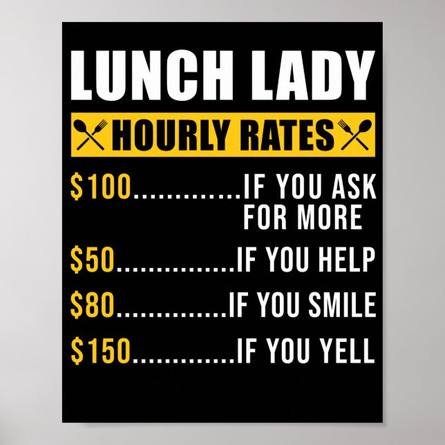 Lunch Lady Lunch Lady Hourly Rates Lunch Lady Poster (Front)