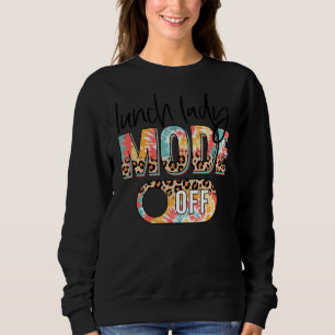 Lunch Lady Mode Off Leopard & Tie Dye Summer Lunch Sweatshirt