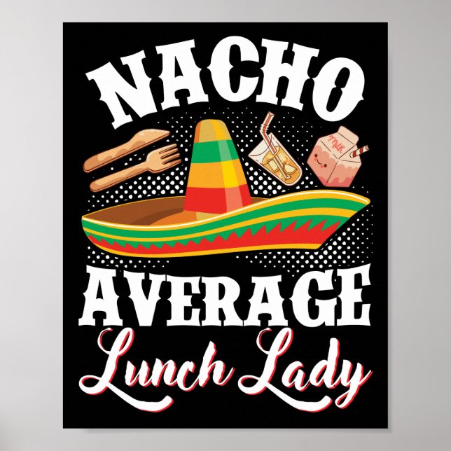 Lunch Lady Nacho Average Lunch Lady Lunch Lady Poster (Front)