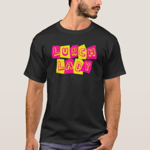 Lunch Lady Squad Back to School Cafeteria Crew Re T-Shirt