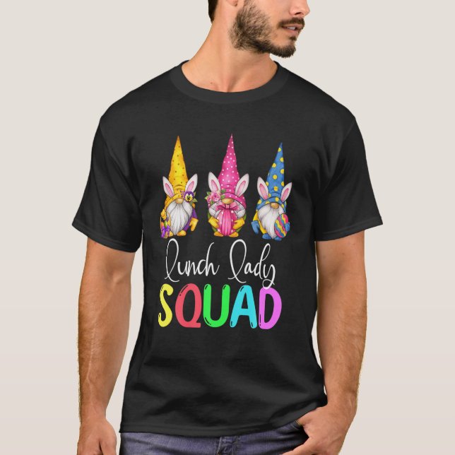 Lunch Lady Squad Easter Day Gnomes Eggs Girls Wome T-Shirt (Front)