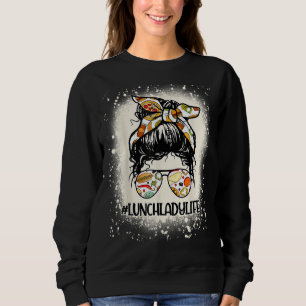 Lunch Lady Squad For School Cafeteria Messy Bun H Sweatshirt