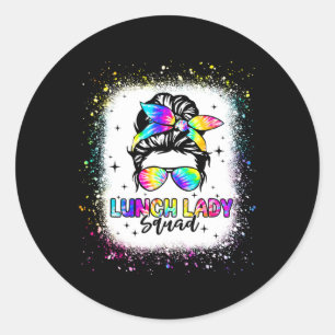 Lunch Lady Squad Messy Bun Girl First Day Ck To Sc Classic Round Sticker