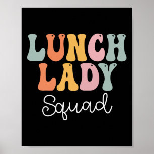 Lunch Lady Squad Retro Groovy Vintage First Day Of Poster