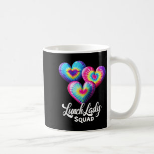 Lunch Lady Squad Tie Dye Hearts Present For Cafete Coffee Mug