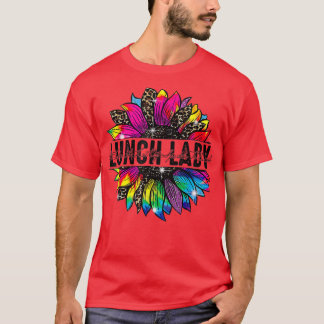Lunch Lady Sunflower Leopard Tie Dye Back To Schoo T-Shirt