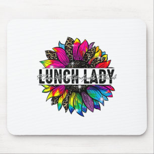 Lunch Lady Sunflower Leopard Tie Dye Ck To School Mouse Pad