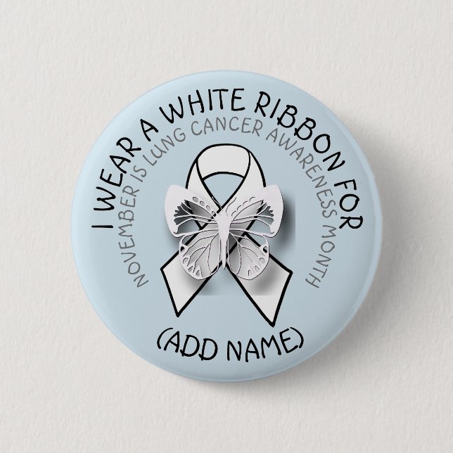 Lung Cancer Awareness MOnth November Button (Front)