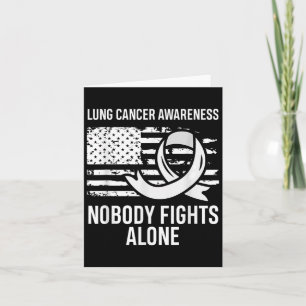 Lung Cancer Awareness Nobody Fights Alone American Card
