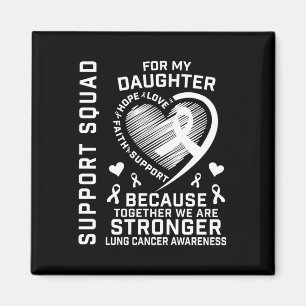 Lung Cancer Awareness Shirts Daughter Ribbon Famil Magnet