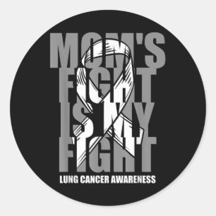 Lung Cancer Awareness White Ribbon November Moms F Classic Round Sticker