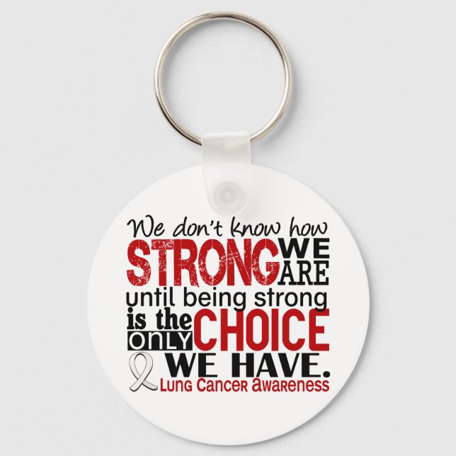 Lung Cancer How Strong We Are Key Ring (Front)