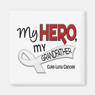 Lung Cancer MY HERO MY GRANDFATHER 42 Magnet