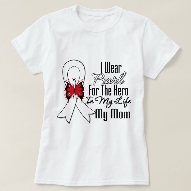 Lung Cancer Ribbon Hero My Mum T-Shirt (Design Front)