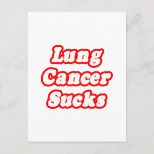 Lung Cancer Sucks Postcard