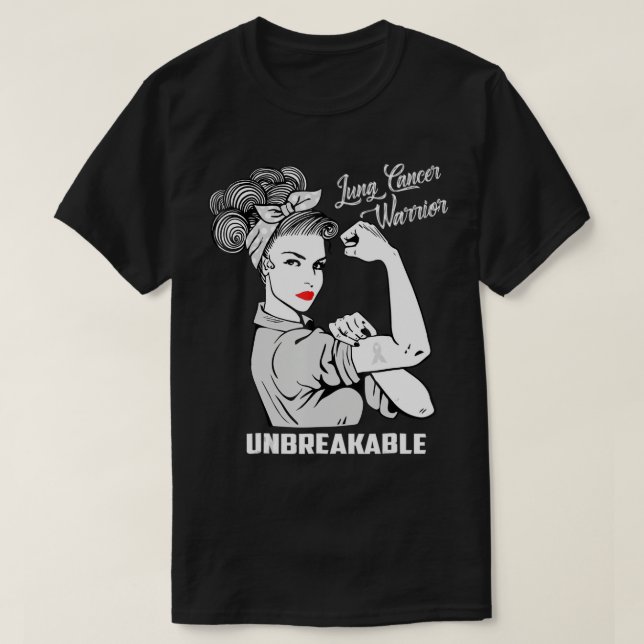 Lung Cancer Warrior Unbreakable T-Shirt Awareness  (Design Front)