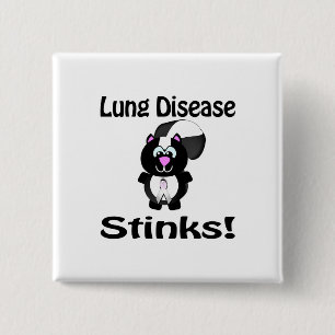 Lung Disease Stinks Skunk Awareness Design 15 Cm Square Badge