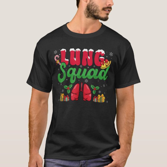 Lung Squad Xmas Respiratory Therapist Pulmonology  T-Shirt (Front)
