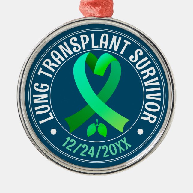 Lung Transplant Survivor Green Ribbon Custom Metal Ornament (Front)