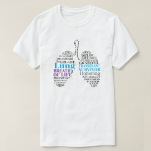 Lung Transplant Survivor T-Shirt 