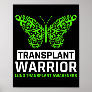 Lung Transplant Survivor Warrior Lung Organ Poster