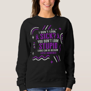 Lupus Awareness Dont Look Sick Purple Ribbon Warri Sweatshirt