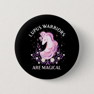 Lupus Awareness Month Lupus Warriors Are Magical 6 Cm Round Badge