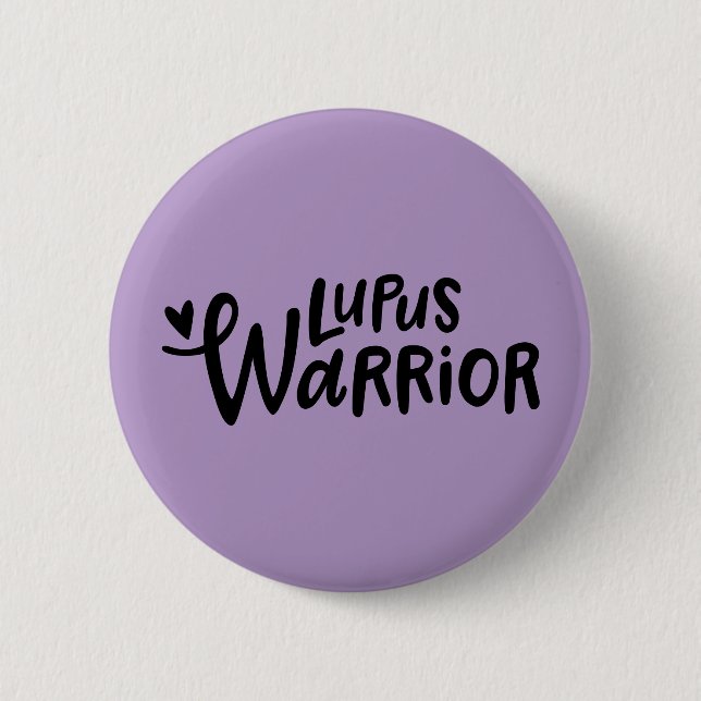 Lupus Warrior Pin – Hand Lettered Awareness Button (Front)
