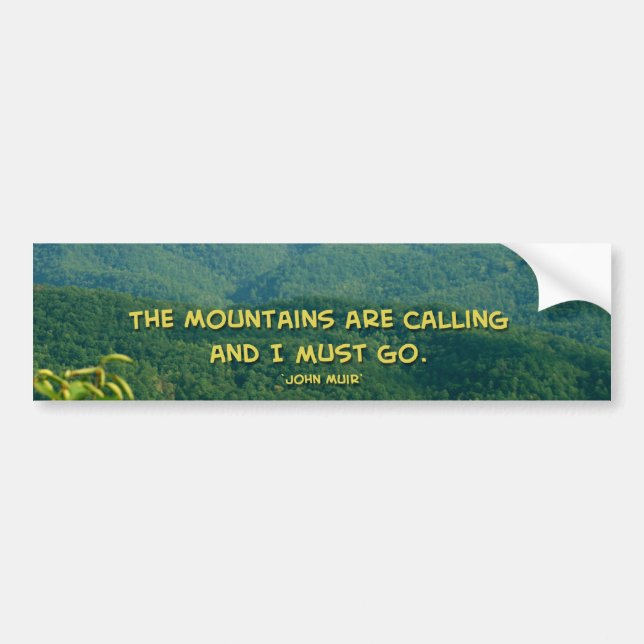 Lush Green Smoky Mtns /Mtns Calling! Bumper Sticker (Front)