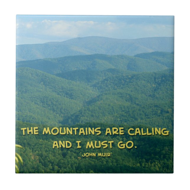 Lush Green Smoky Mtns /Mtns Calling! Tile (Front)