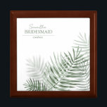 Lush Palm Leaf Wedding Bridesmaid Green/Wht ID956 Gift Box<br><div class="desc">A trendy colour palette in shades from soft tea and moss to dark hunter green; sparkling geometric frames and elegant design layouts, provide the basis for this exciting wedding suite. Whether you're planning a destination wedding or staying close to home, this delicate palm leaf design set makes an eye-catching choice....</div>