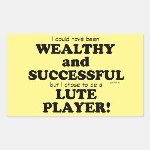 Lute Wealthy & Successful Rectangular Sticker