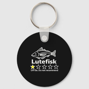 Lutefisk Highly Recommend Funny For Men Women Key Ring