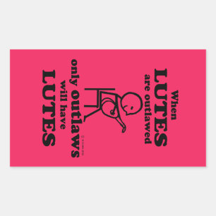 Lutes Outlawed Rectangular Sticker