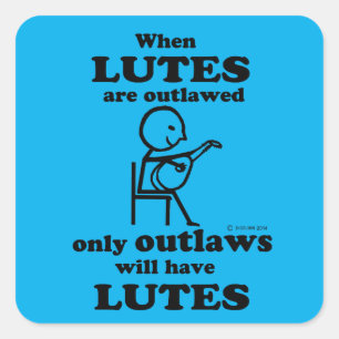 Lutes Outlawed Square Sticker