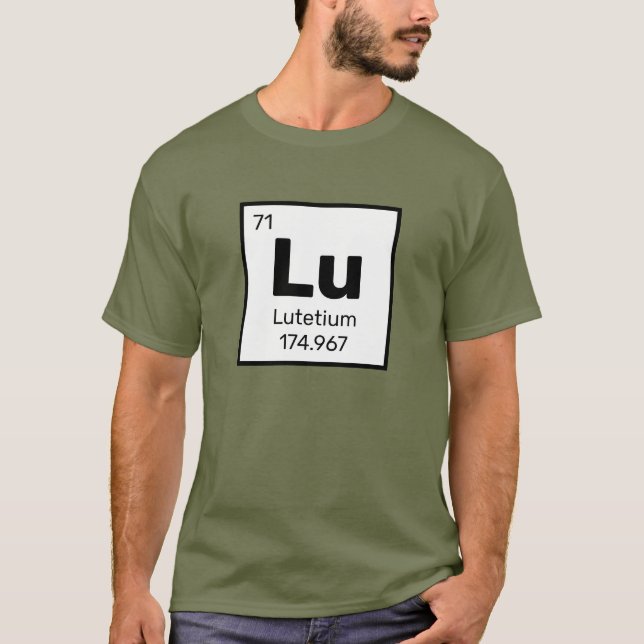 Lutetium / Periodic Table - Lu Element T-Shirt (Front)