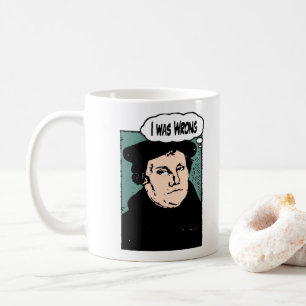 Luther's eternal last thought coffee mug