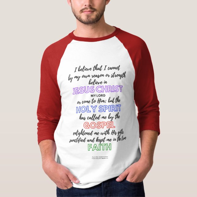 Luther's Third Article Explanation T-Shirt (Front)
