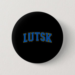 Lutsk Ukraine Lovers Patriotic Proud Ukrainian Lut 6 Cm Round Badge