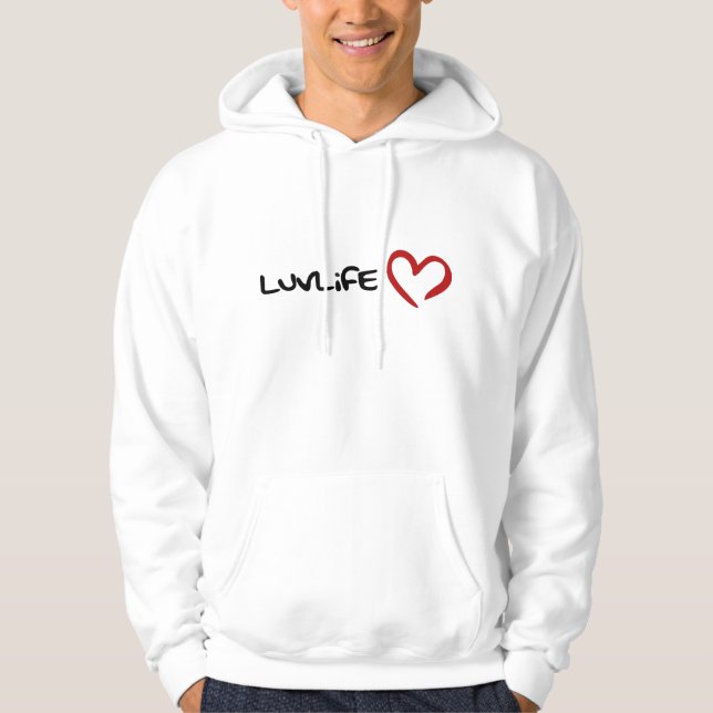 Luv Life Hoodie (Front)