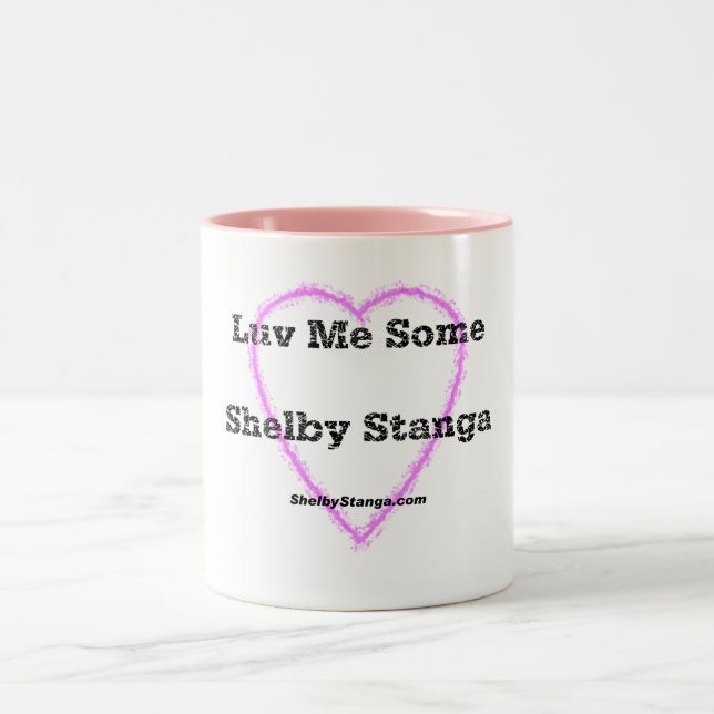 Luv Me Some Shelby Stanga Mug (Center)