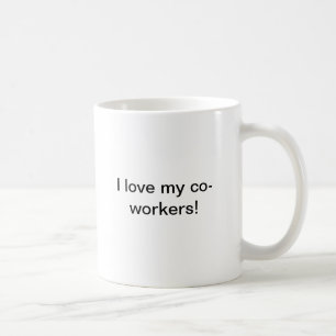 Luve my co-workers Mug