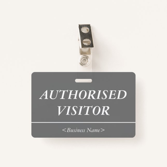 Luxurious "AUTHORISED VISITOR" Badge ID Badge (Front with Clip)