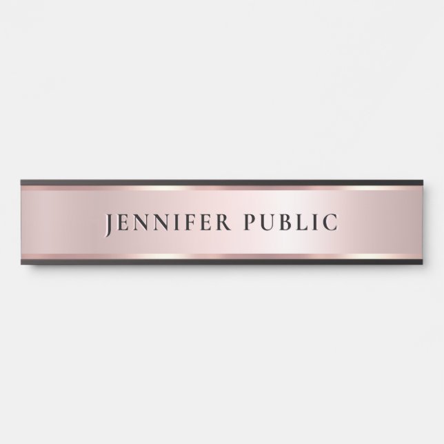 Luxurious Rose Gold Custom Elegant Modern Template Door Sign (Front)