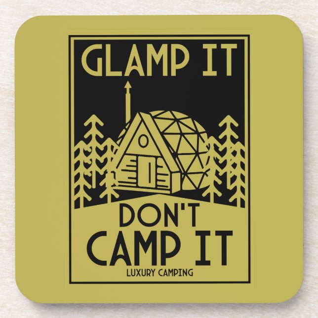 Luxury Glamping Coaster (Front)