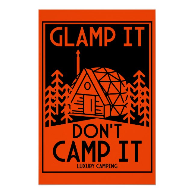 Luxury Glamping Poster (Front)