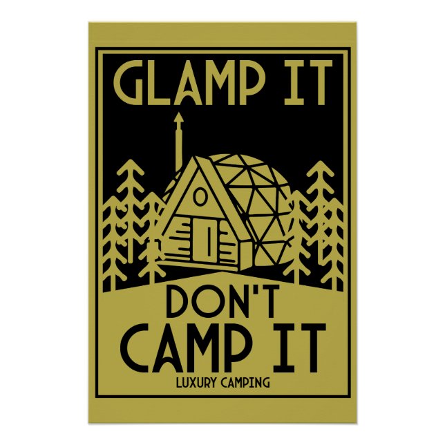Luxury Glamping Poster (Front)